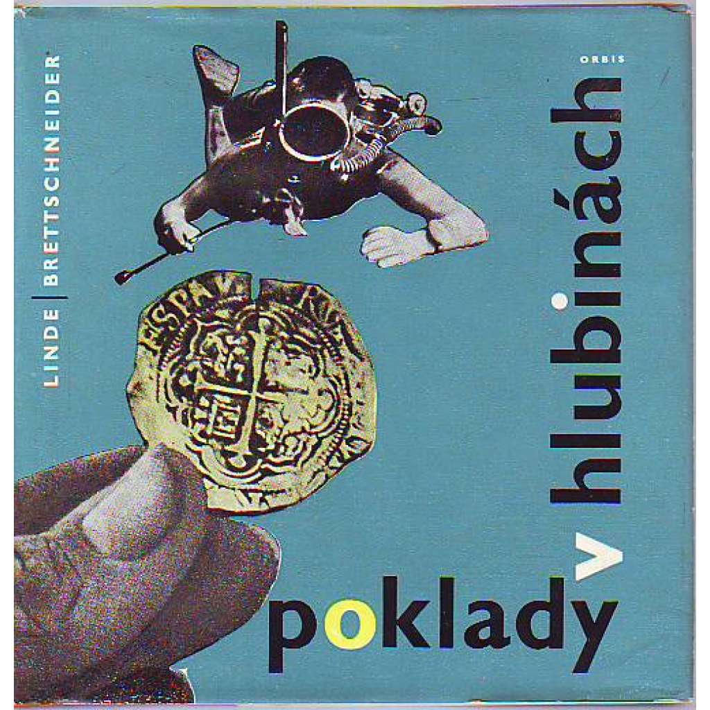 Poklady v hlubinách (edice: Vědění všem) [podmořská archeologie]